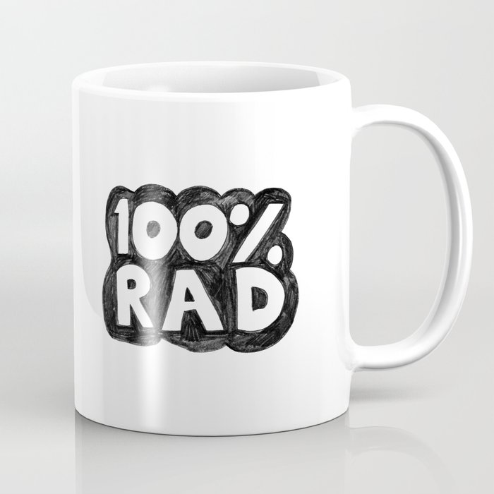 100 % RAD - Bubble Coffee Mug  by Notsniw 