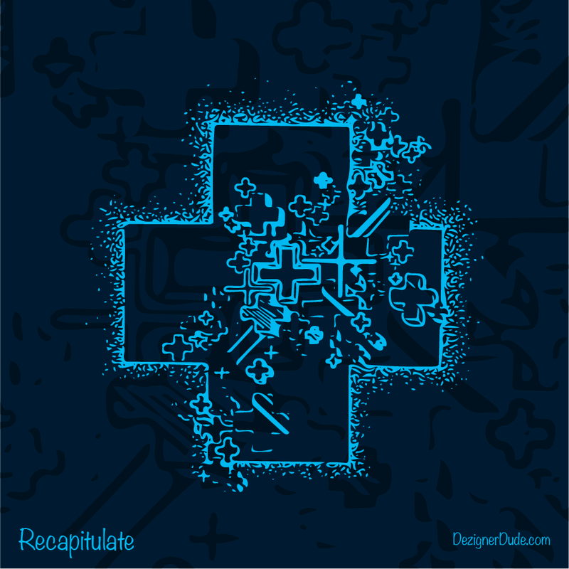 Recapitulate Digital by DezignerDude