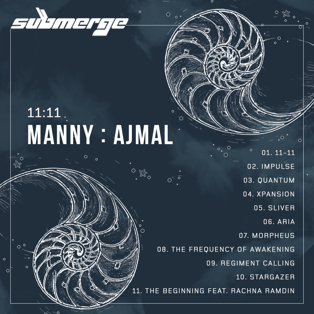 11:11 Manny:Ajmal Submerge Music Album Info